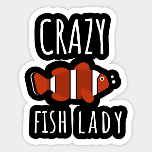 Crazy Fish Lady Sticker